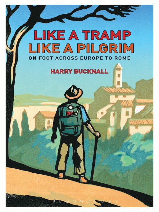 Title details for Like a Tramp, Like a Pilgrim by Harry Bucknall - Wait list
